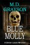 [Danny Logan Mystery 05] • Blue Molly